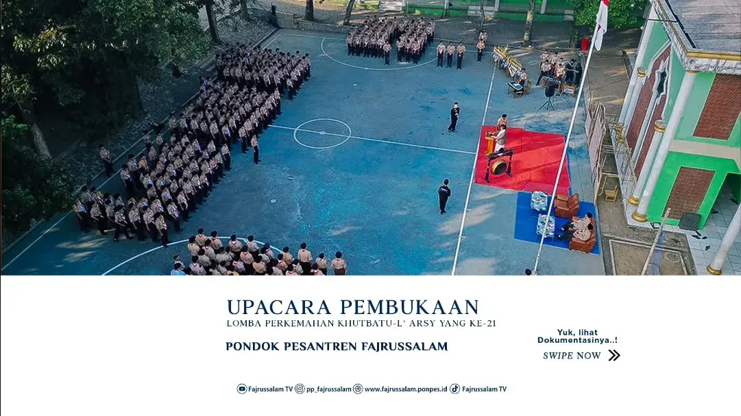 Upacara Pembukaaan Lomba Perkemahan Khutbatul 'Arsy Yang Ke 21