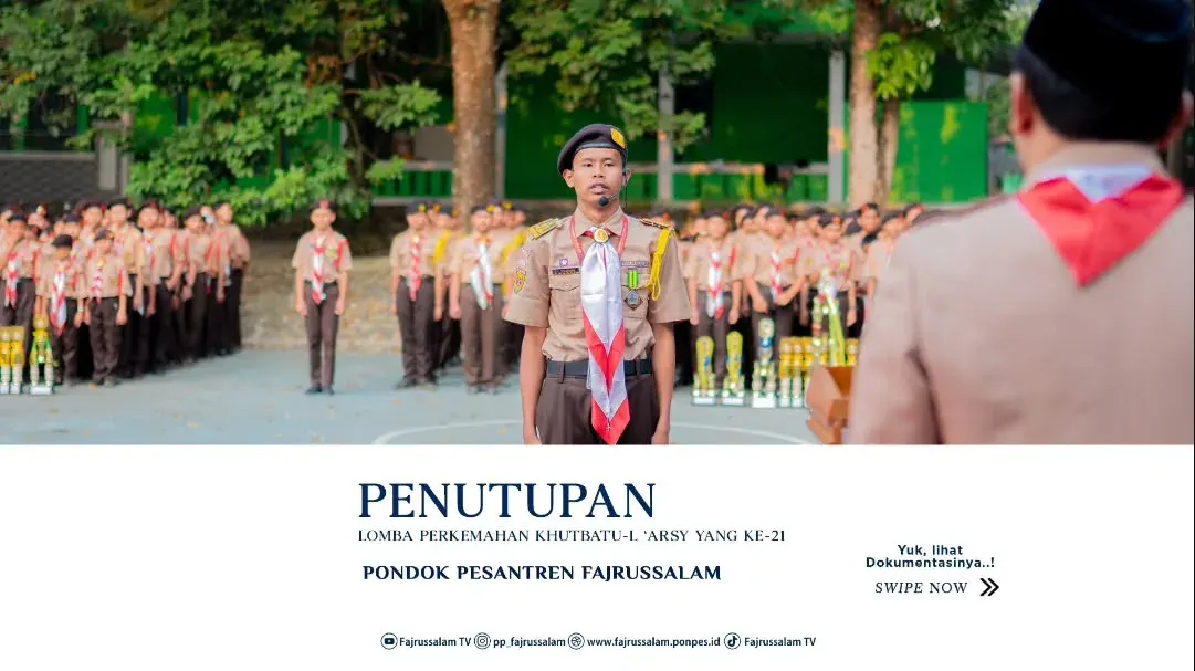 Penutupan Perlombaan Perkemahan Khutbatul 'Arsy Yang Ke 21