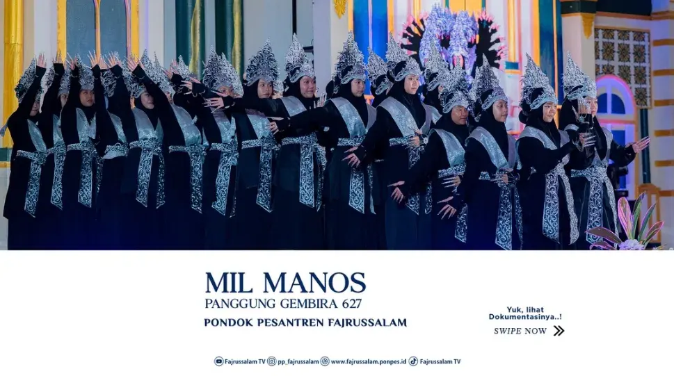 Mil Manos Panggung Gembira 627 Pondok Pesantren Fajrussalam