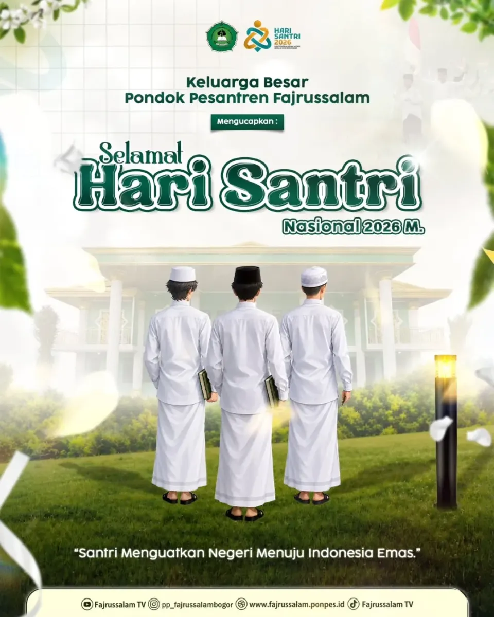 Fajrussalam : Merawat Warisan Perjuangan, Meneguhkan Adab, Menyiapkan Generasi Indonesia Emas 2045