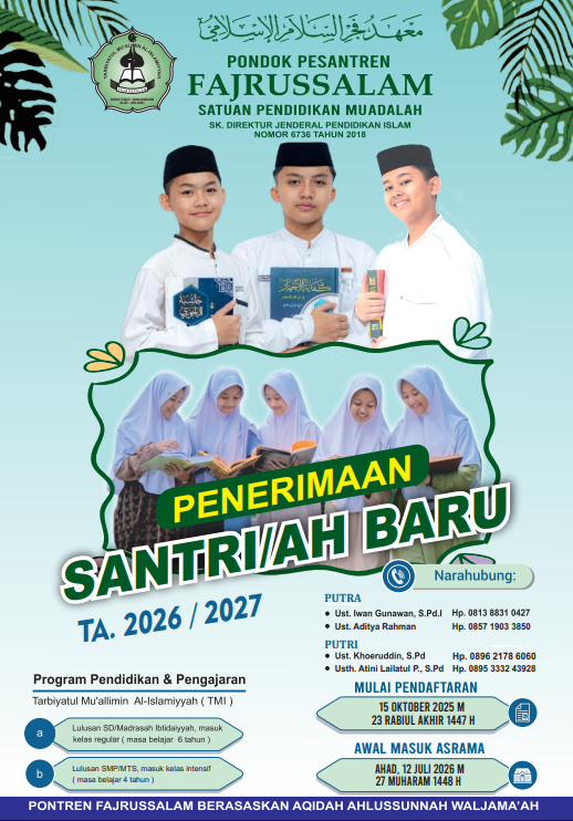 Info Pendaftaran Santri Fajrussalam tahun Ajaran 2026/2027